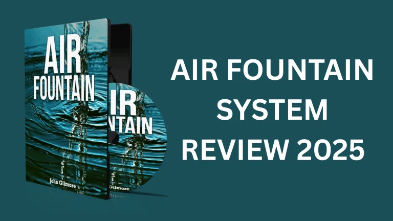 Air Fountain System Review 2025 cover image showing DIY water generator guide by John Gilmore with product box and CD illustration on teal background.