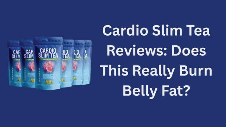 Cardio Slim Tea Reviews