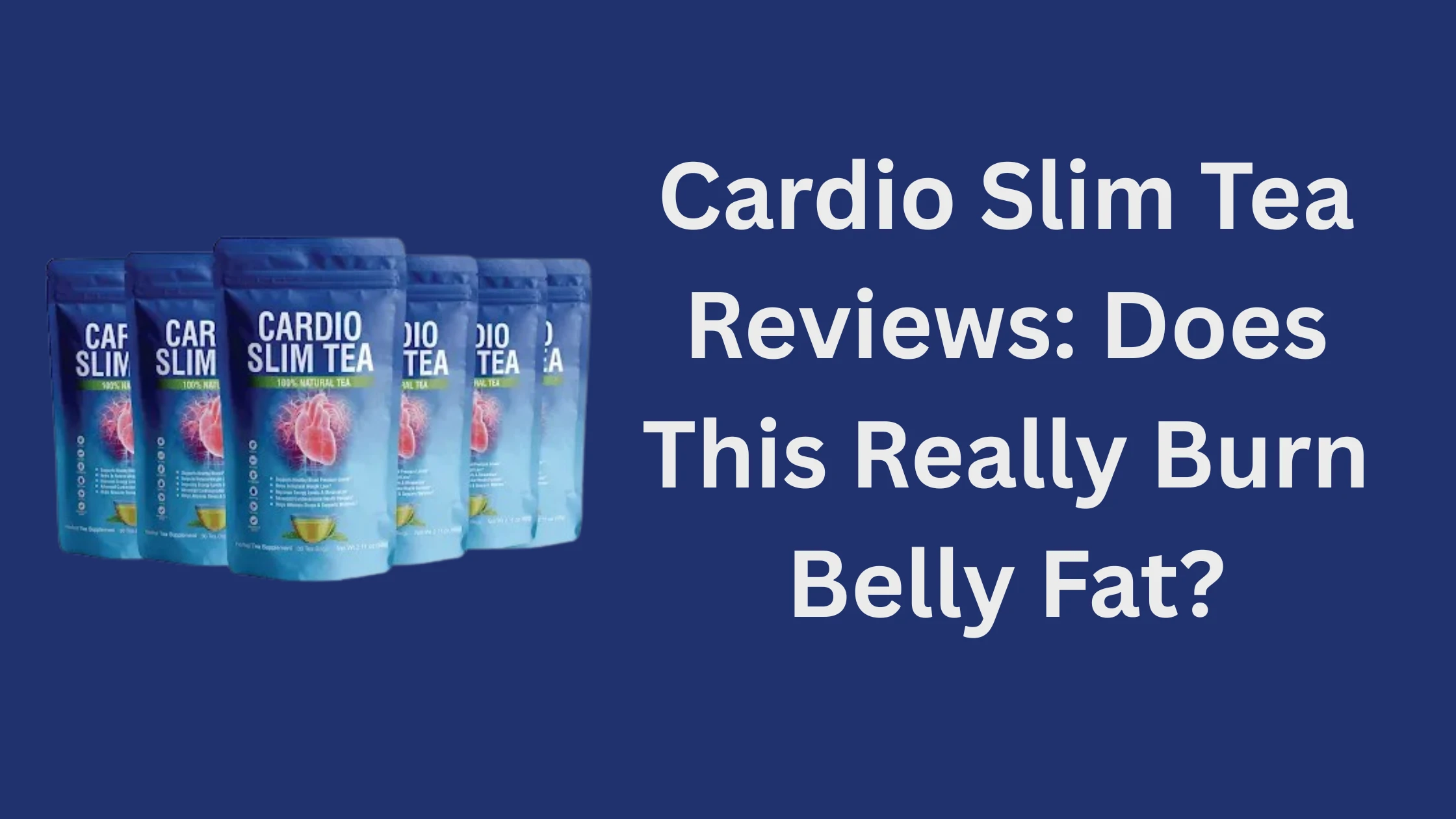 Cardio Slim Tea Reviews