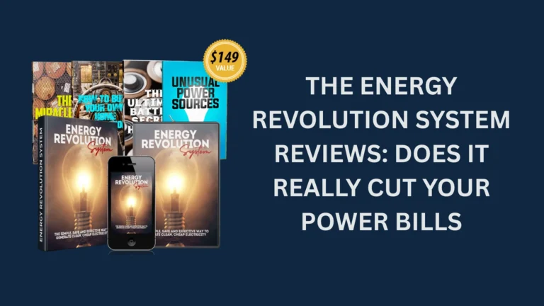 The Energy Revolution System Reviews
