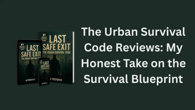 The Urban Survival Code Reviews: My Honest Take on the Survival Blueprint