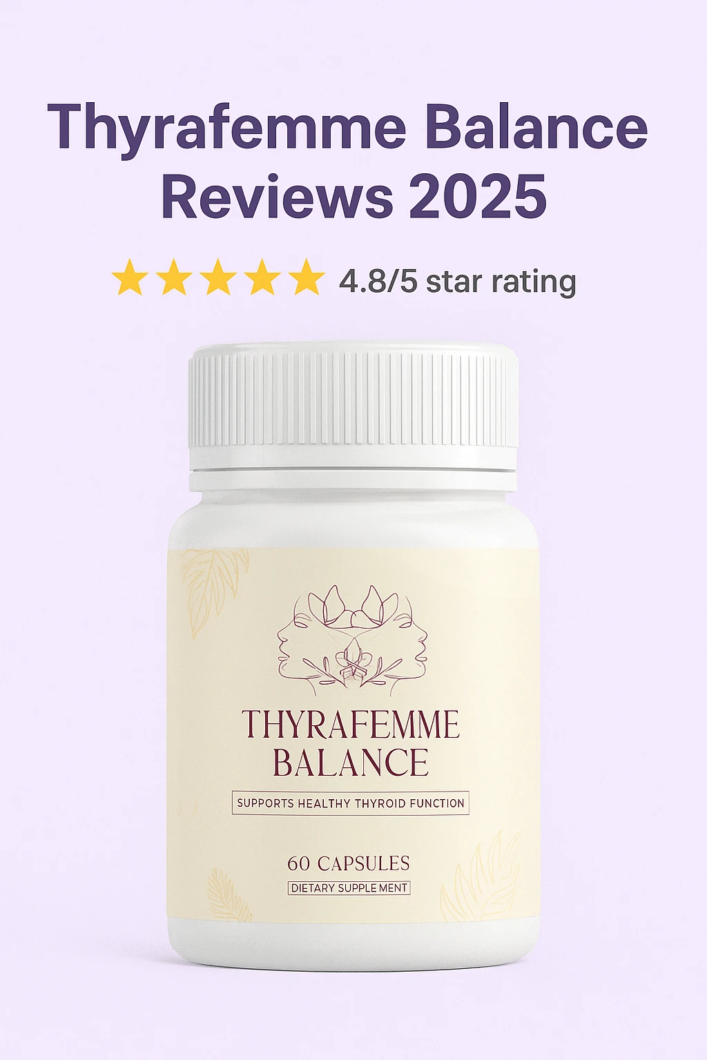 Image showing a bottle of Thyrafemme Balance thyroid support supplement with a 4.8 out of 5 star rating