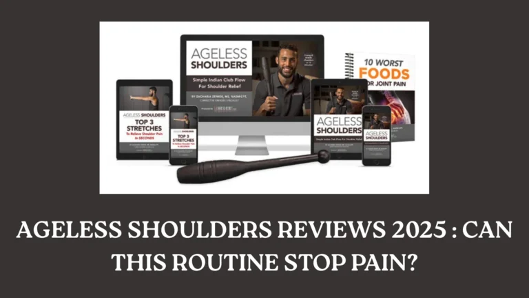 Ageless Shoulders Reviews 2025: Can This Routine Stop Pain?