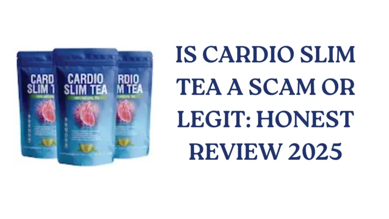 Cardio Slim Tea Reviews 2025