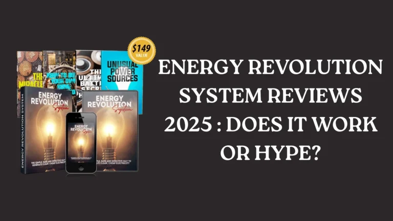 Energy Revolution System Review: Does It Really Work?