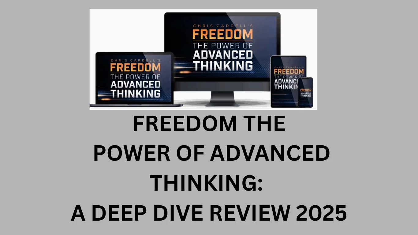 Freedom The Power of Advanced Thinking feature Image