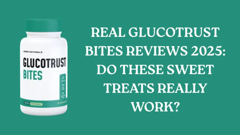 Real GlucoTrust Bites Reviews 2025: Do These Sweet Treats Really Work?