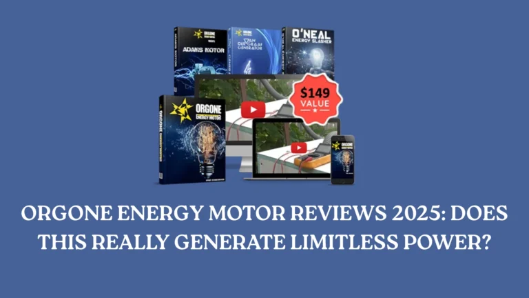 Orgone Energy Motor Reviews 2025: Does This Really Generate Limitless Power?