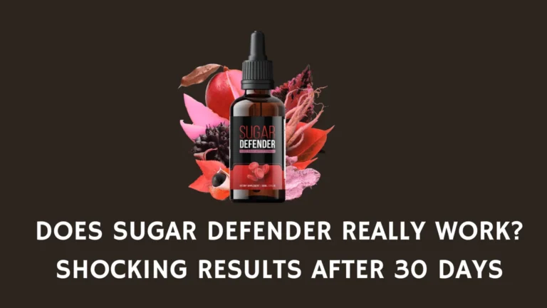 Does Sugar Defender Really Work? Shocking Results After 30 Days