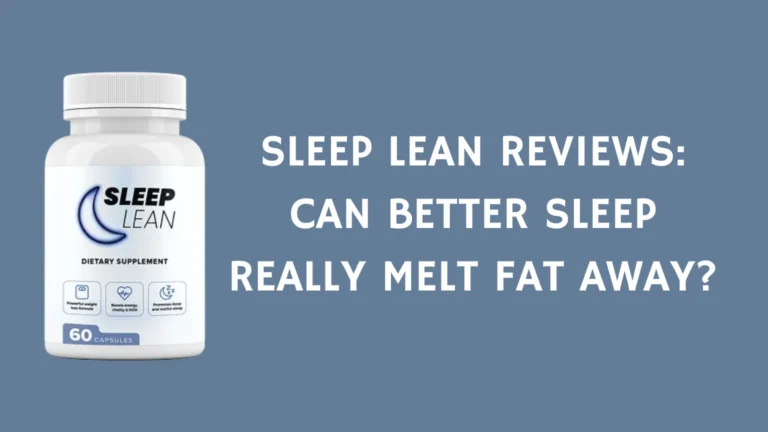 Sleep Lean Review: Can Better Sleep Melt Fat?