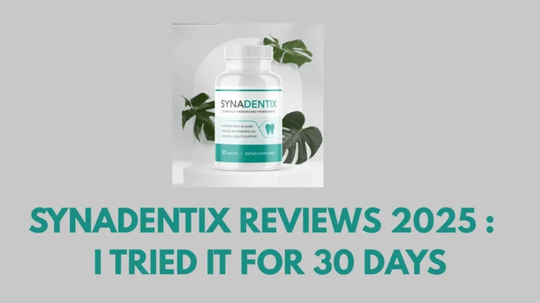 Synadentix Review: I Tried It for 30 Days