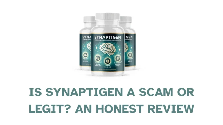 Is Synaptigen a Scam or Legit? An Honest Review
