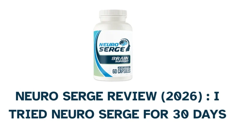 Neuro Serge Reviews