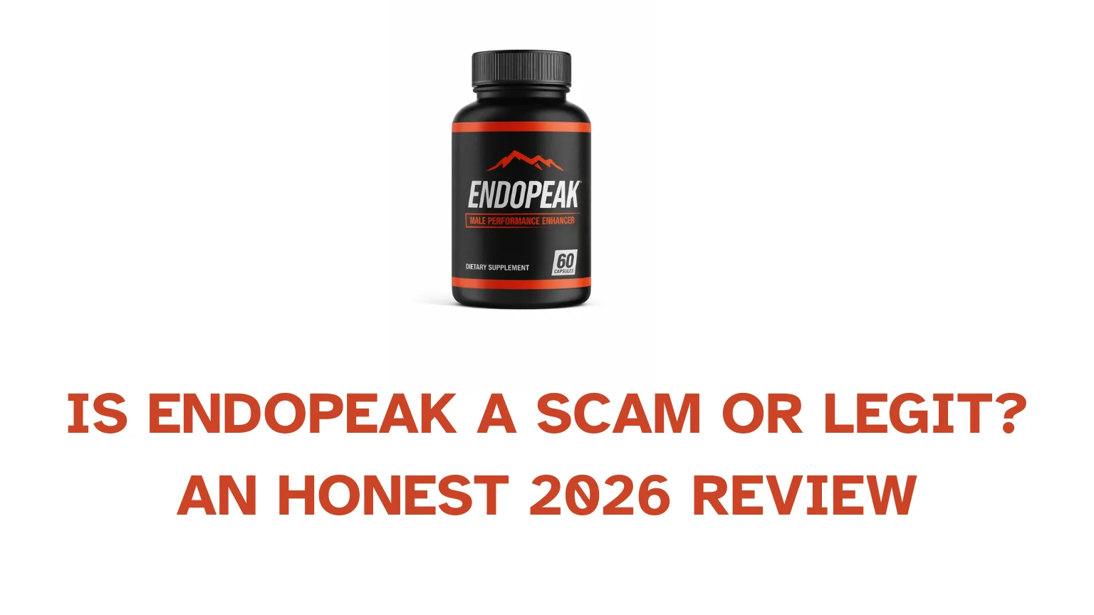 Endopeak Reviews 2026